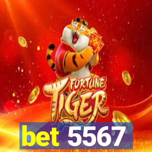 bet 5567